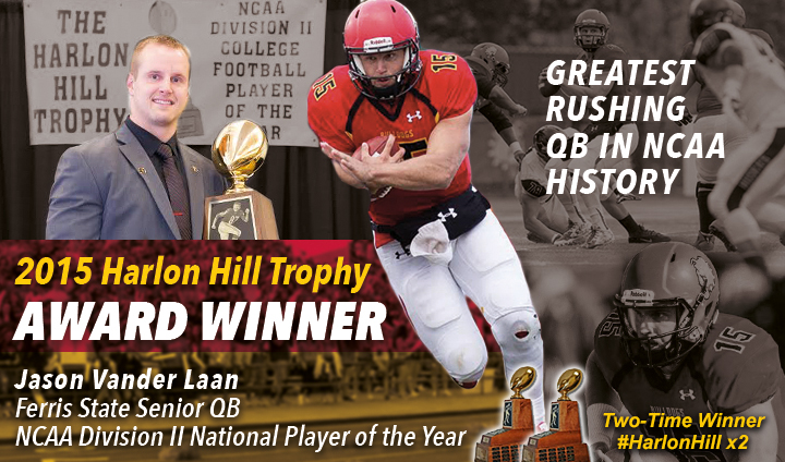 Ferris State's Jason Vander Laan Becomes Two-Time Harlon Hill Trophy Recipient As Nation's Top Player