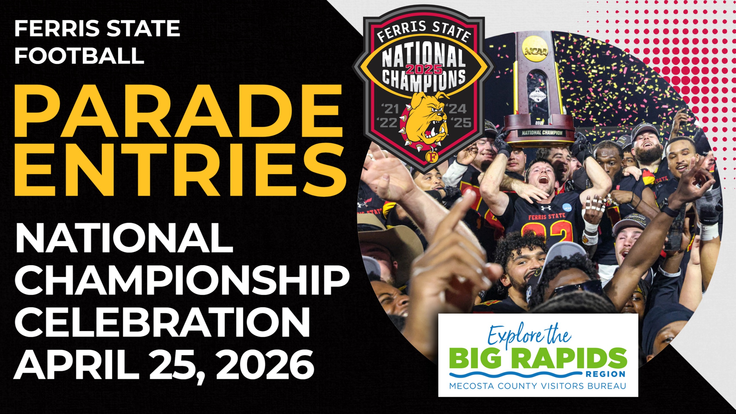 Parade Entries Being Accepted For Ferris State Football National Championship Parade On April 25