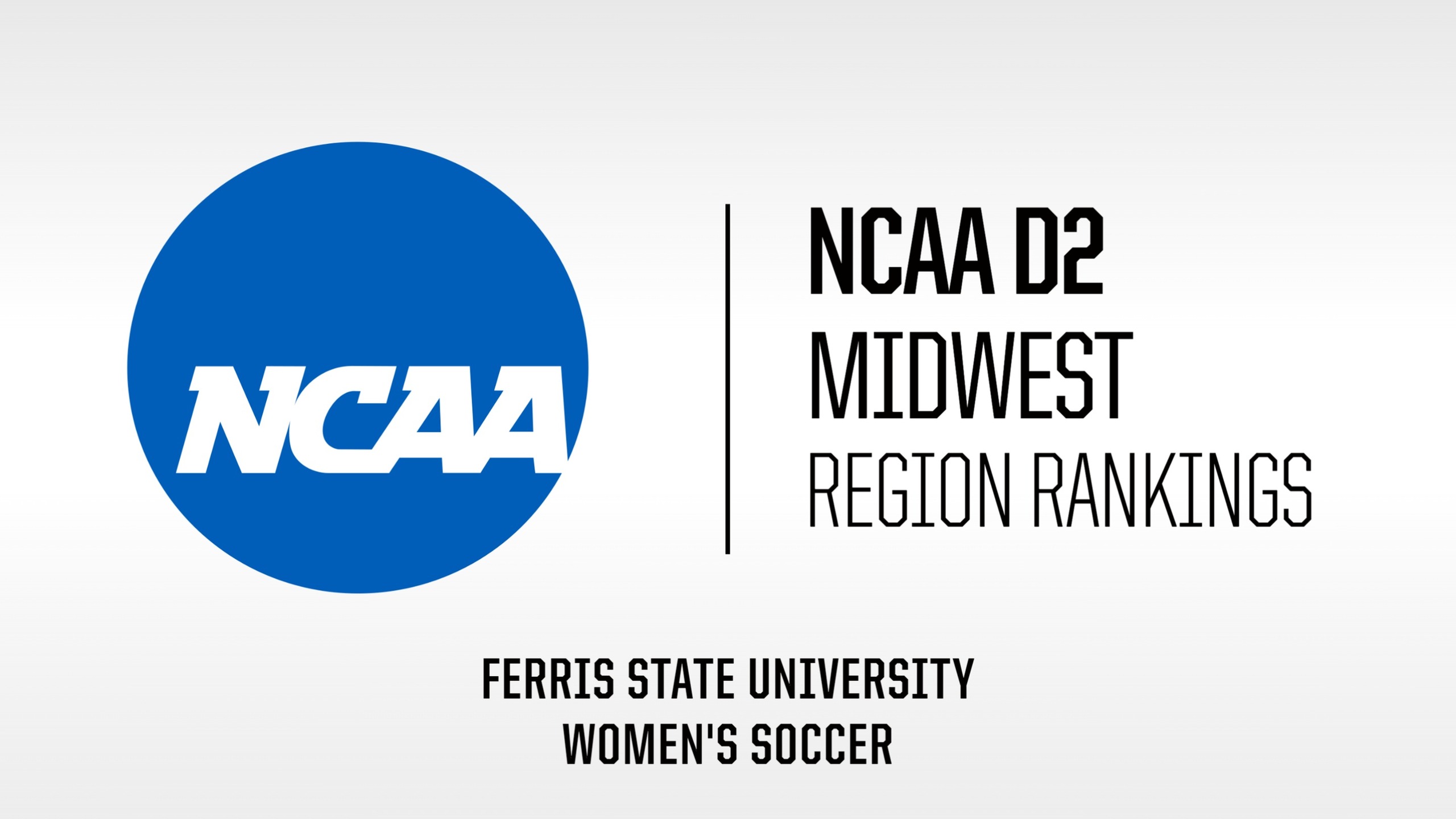 Ferris State Soccer Listed In Initial NCAA D2 Midwest Regional Rankings